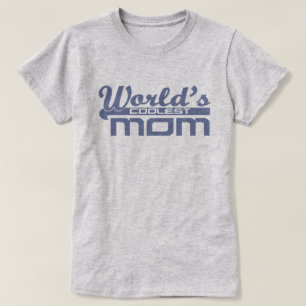 T-shirt La maman la plus fraîche du monde