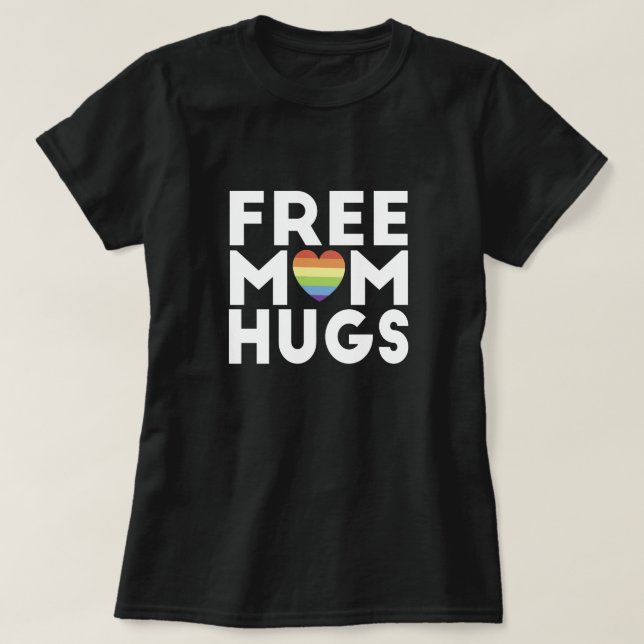 T-shirt La maman libre étreint les étreintes libres de (Design devant)