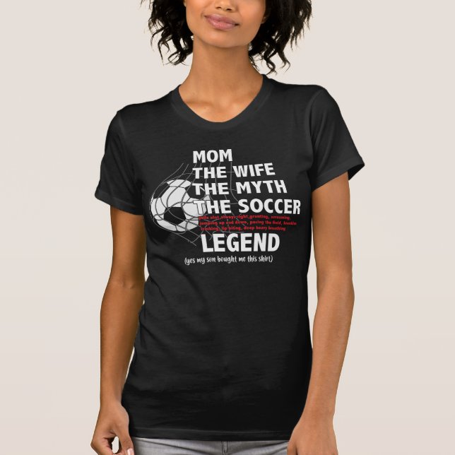 T-shirt la maman soccer légende texto son (Devant)