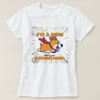 T-shirt La maman Super Corgi