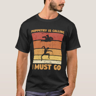 T-shirt La marionnette dit que je dois aller ventriloquist
