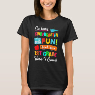 T-shirt La maternelle est longue, regardez la 1ère année i