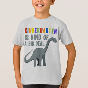 T-shirt La maternelle est une assez grande affaire Dinosau