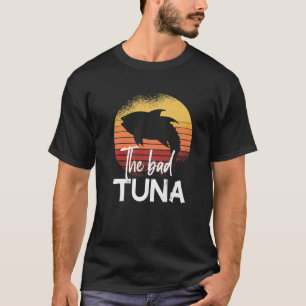 T-shirt La mauvaise pêche au thon Thon