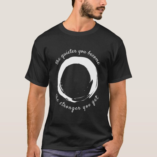 T-shirt La méditation du Zen Circle est assez forte (Devant)