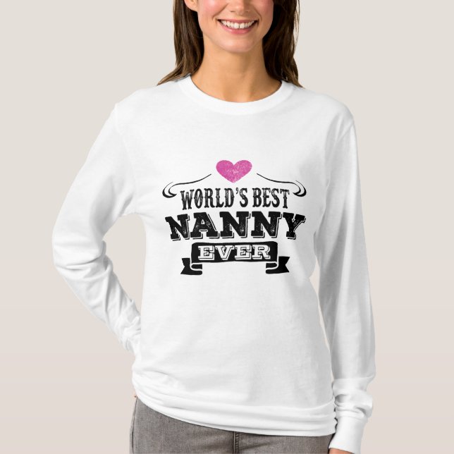 T-shirt La meilleure bonne d'enfants du monde jamais (Devant)