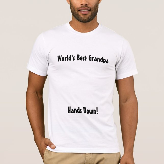 T-shirt La meilleure chemise du grand-papa du monde (sans (Devant)