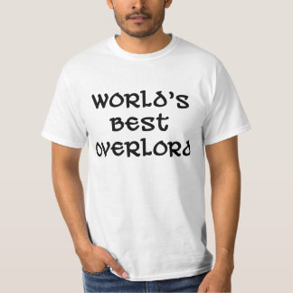 T-shirt La meilleure chemise du suzerain du monde