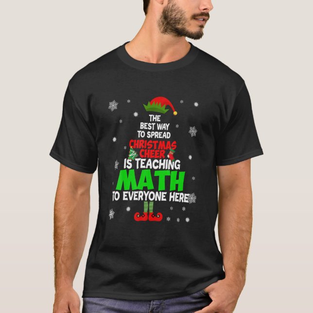 T-shirt La Meilleure Façon De Diffuser La Fête De Noël Est (Devant)