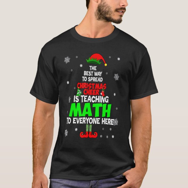 T-shirt La Meilleure Façon De Diffuser La Fête De Noël Est (Devant)