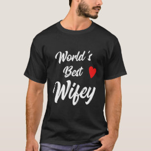 T-shirt La Meilleure Femme De Famille Wifey Au Monde