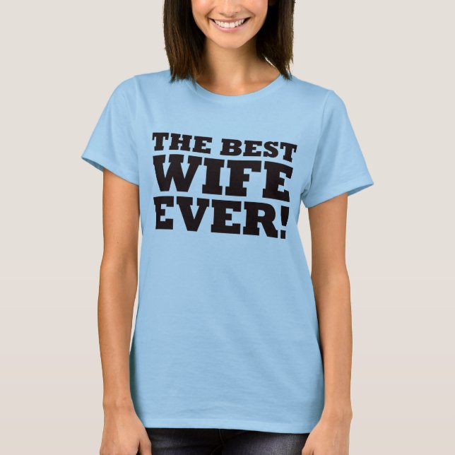 T-shirt La meilleure femme jamais (Devant)
