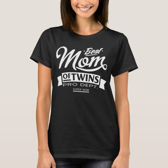T-shirt La meilleure maman des jumeaux pro Dept. Super Mom (Devant)