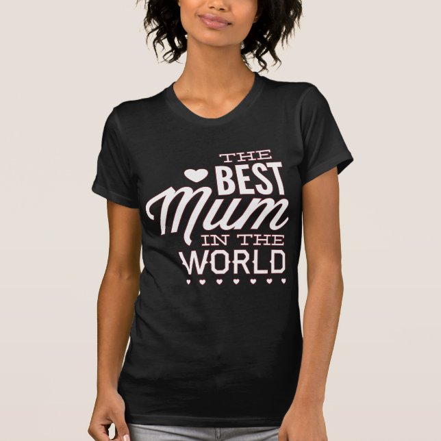T-shirt La Meilleure Maman Du Monde (Devant)