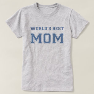 T-shirt La meilleure maman du monde