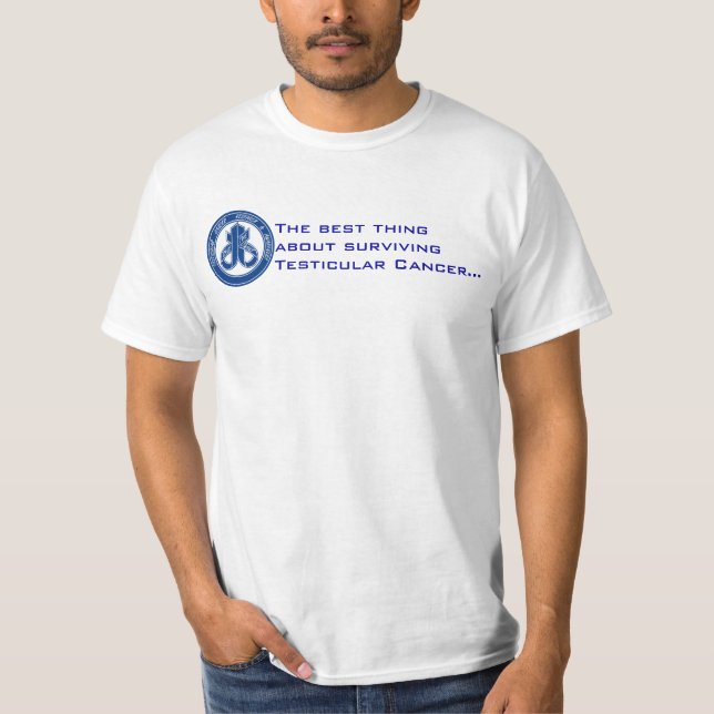 T-shirt La meilleure partie de cancer du testicule (Devant)