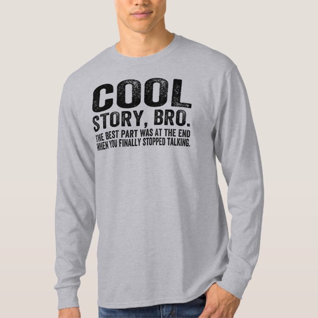 T-shirt La meilleure pièce fraîche de l'histoire Bro.The (Devant)