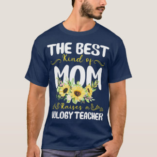 T-shirt la meilleure sorte de maman élève un professeur de