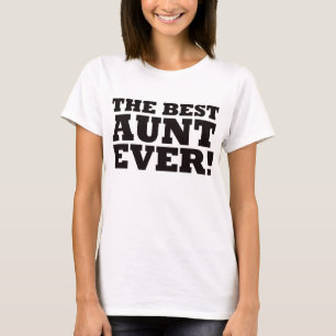 T-shirt La meilleure tante Ever