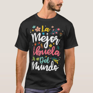 T-shirt La Mejor Abuela del Mundo - Grand-mère hispanique 