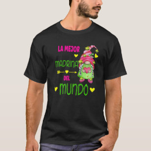 T-shirt La Mejor Madrina Del Mundo, Espagnol Gnome Apparei