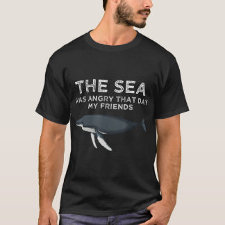 T-shirt La mer était en colère ce jour-là mes amis