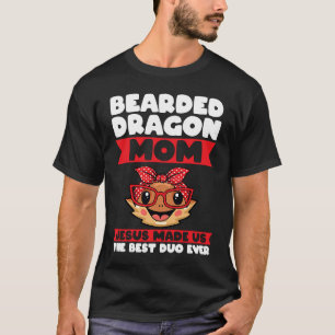 T-shirt la mère du dragon barbu jesus nous a fait le meill