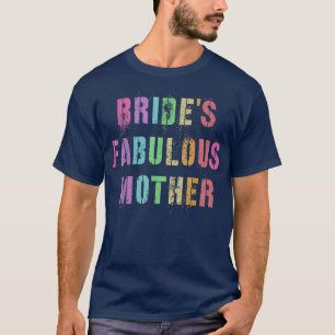 T-shirt LA MÈRE FABULEUSE DE LA MARiée Maman du Groupe de 