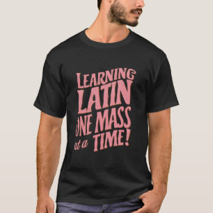 T-shirt la messe latine traditionnelle cadeau catholique d