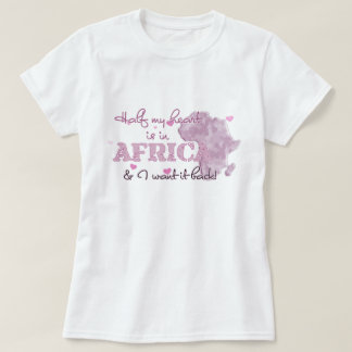 T-shirt La moitié de mon coeur est en Afrique