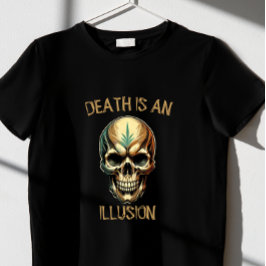 T-SHIRT LA MORT EST UNE ILLIOUTION