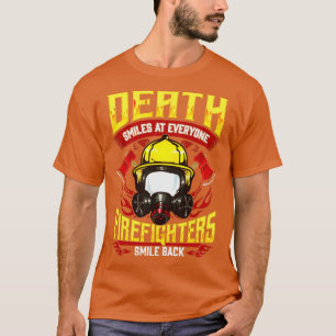 T-shirt La Mort Sourit À Tout Le Monde Les Pompiers Sourie