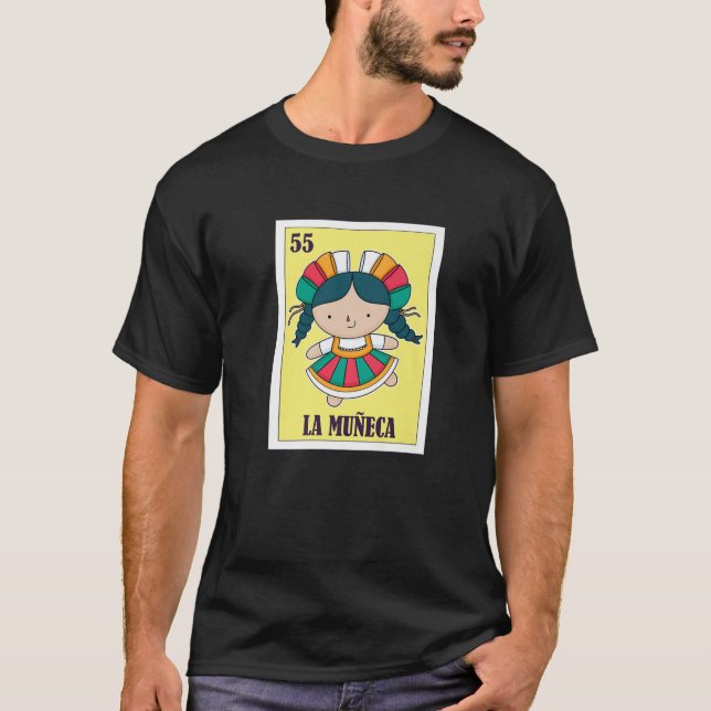T-shirt La Muñeca Mexicaine Loterie, Poupée Mexicaine Bing (Devant)