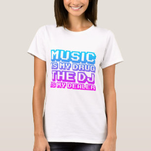 T-shirt La musique est ma drogue - marchand de jockey de