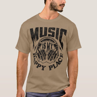 T-shirt La musique est mon endroit heureux Instrument de m