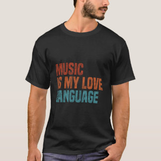 T-shirt La musique est mon langage amoureux Musique