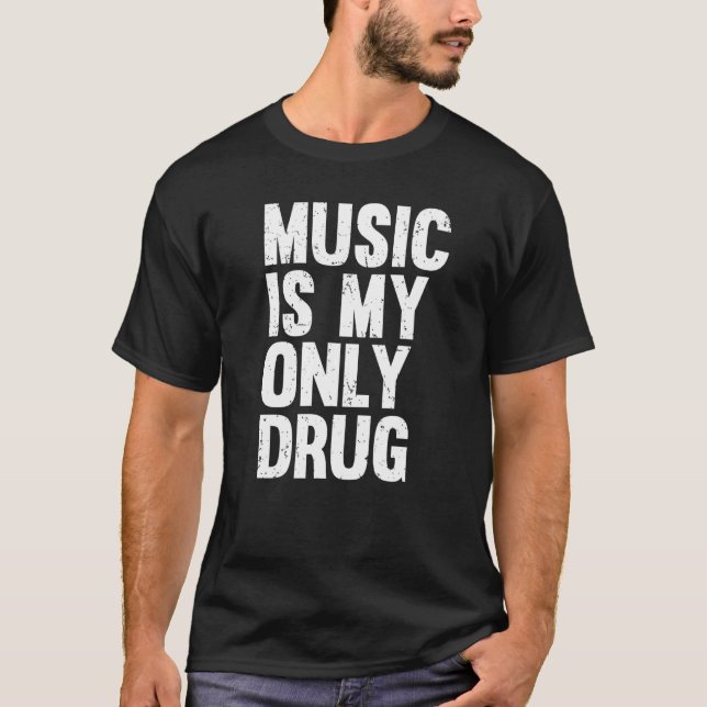 T-shirt La Musique Est Mon Unique Impression Graphique De  (Devant)