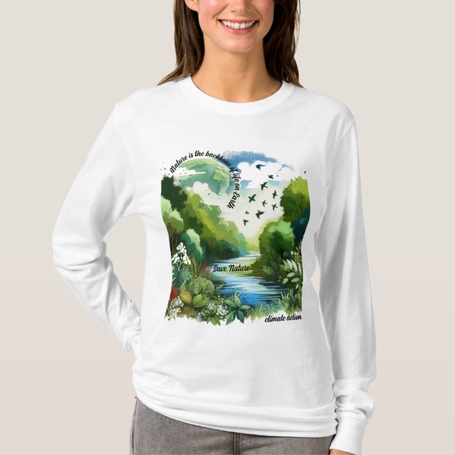 T-shirt La nature est la colonne vertébrale de la vie sur  (Devant)