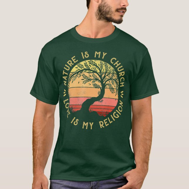 T-shirt La Nature Est Mon Église L'Amour Est Mon Arbre Rel (Devant)