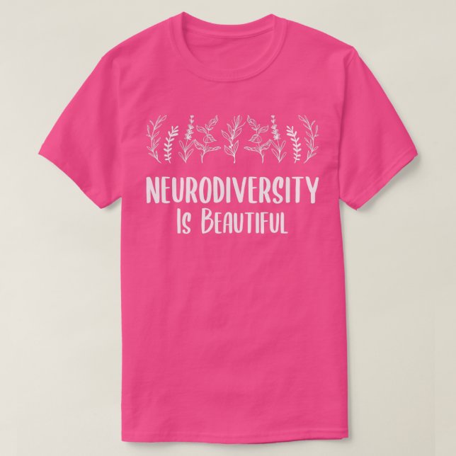T-shirt La neurodiversité est belle 10 (Design devant)