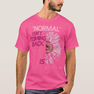 T-shirt La Normale Ne Revient Pas Jésus Est