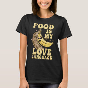 T-shirt La nourriture est ma langue d'amour Chef exécutif 