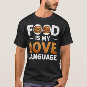 T-shirt La Nourriture Est Mon Amour Langue Cheeseburger Go