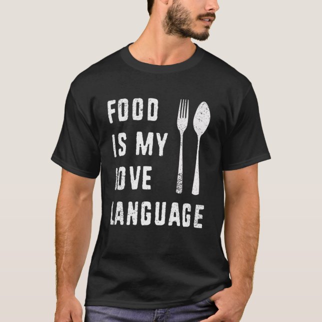 T-shirt La Nourriture Est Mon Amour Langue Culinaire Gourm (Devant)