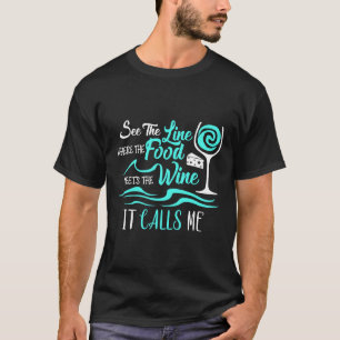 T-shirt La Nourriture Rencontre Le Vin Qu'Elle Me Dit Fabr