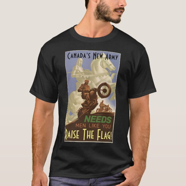 T-shirt La nouvelle armée du Canada a besoin d'hommes comm (Devant)