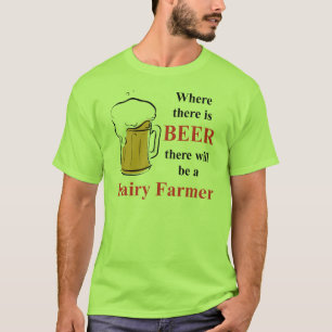 T-shirt Là où il y a bière - producteur laitier