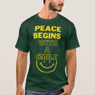 T-shirt La Paix Commence Par Un Sourire Motivationnel Desi