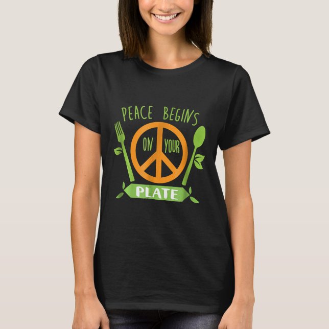 T-shirt La Paix Commence Sur Votre Assiette Végétarienne C (Devant)