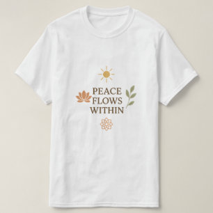 T-shirt La paix coule à l'intérieur – Zen tranquille et pl